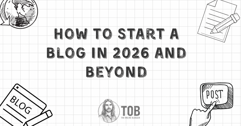 How to start a blog for beginners in 2026