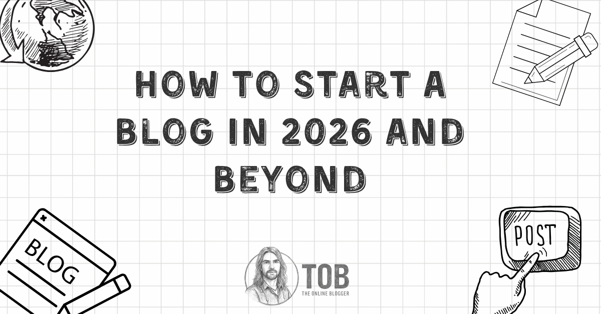 How to start a blog for beginners in 2026