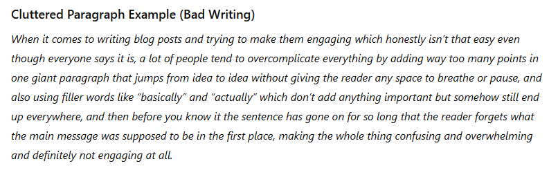 Cluttered paragraph example of bad writing