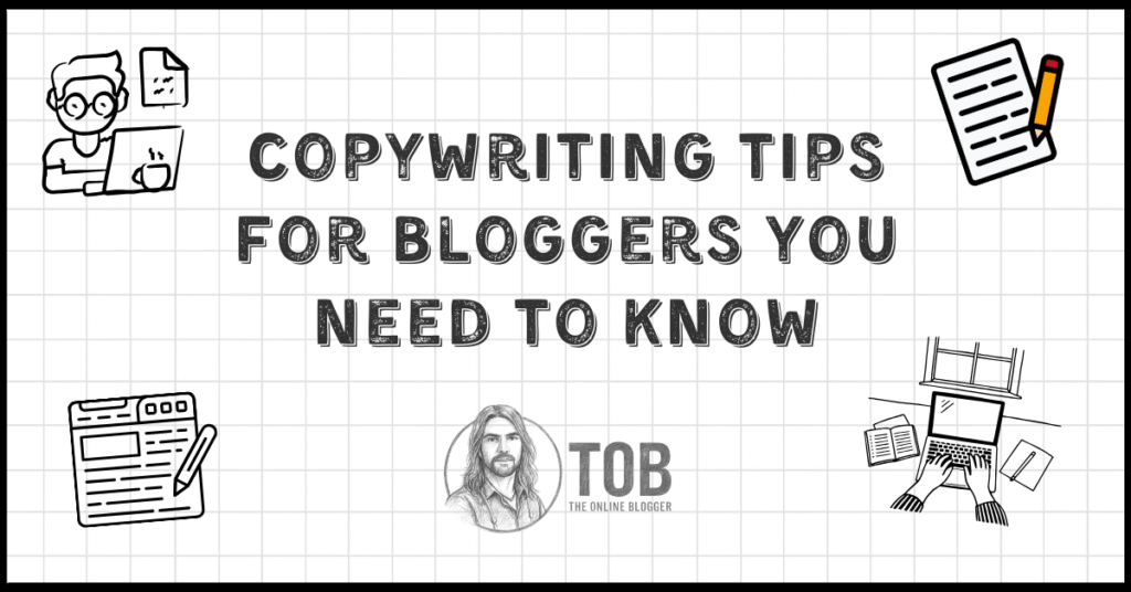 Copywriting tips for bloggers