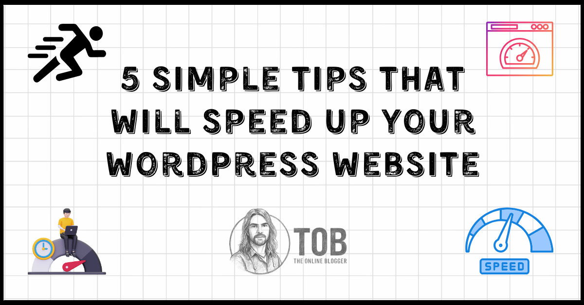 5 simple tips that will speed up your wordpress website feature image