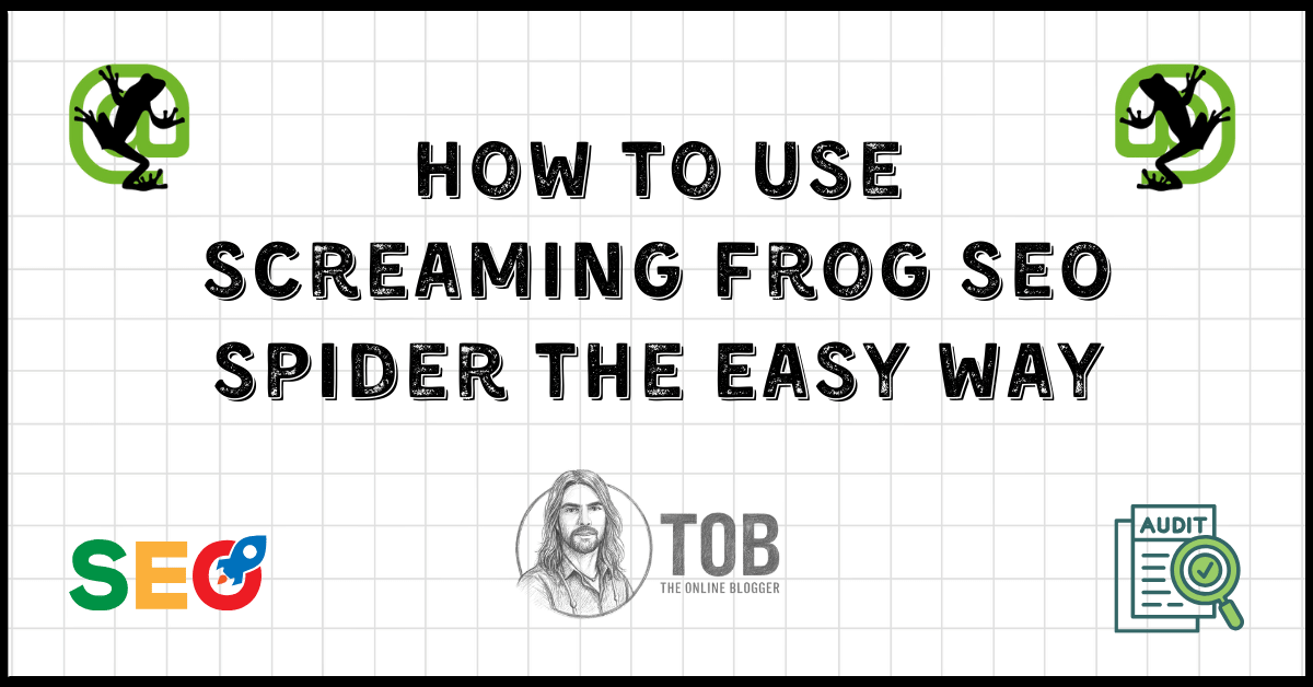 How To Use Screaming Frog SEO Spider blog feature image