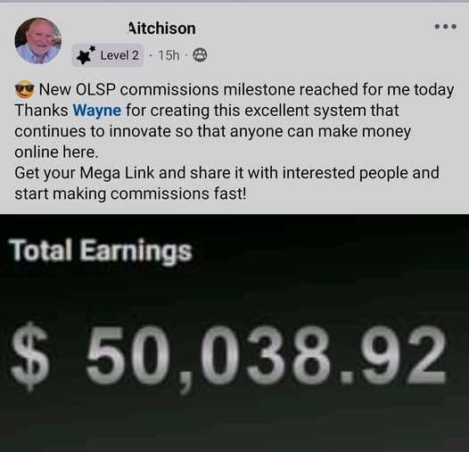 Huge commissions made with the OLSP Mega Link testimonial