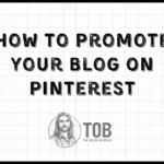 how to promote your blog on Pinterest the right way image