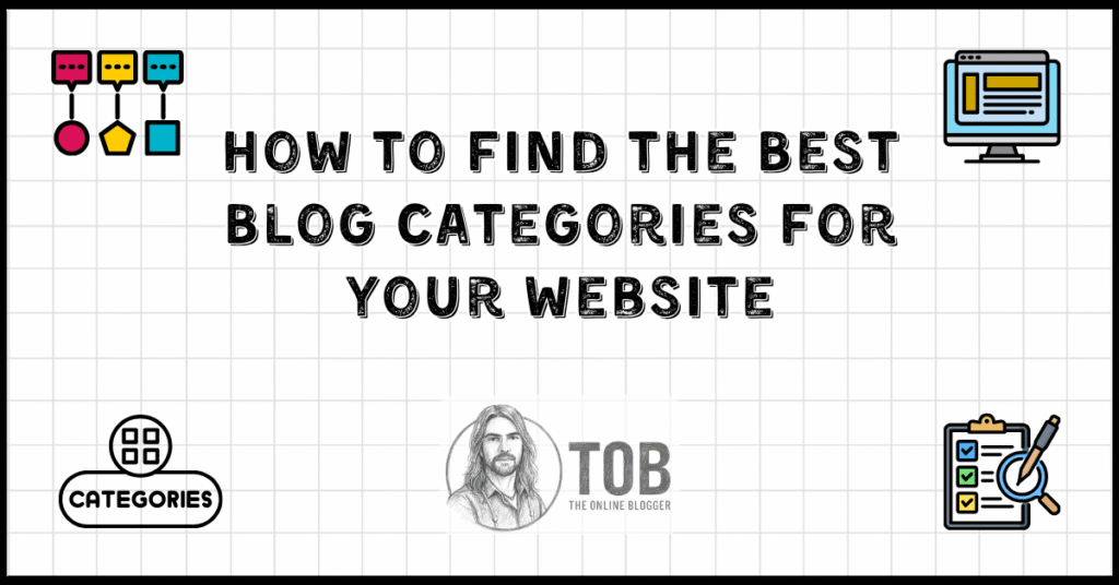 How To Find The Best Blog Categories For Your Website