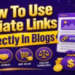 How To Use Affiliate Links Correctly On Blog Sites blog featured image.